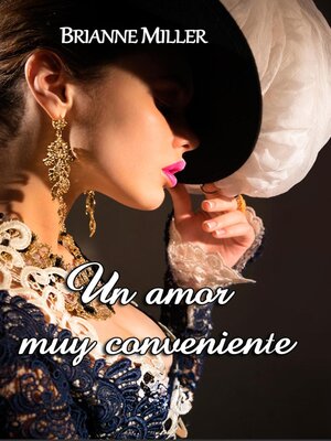 cover image of Un amor muy conveniente